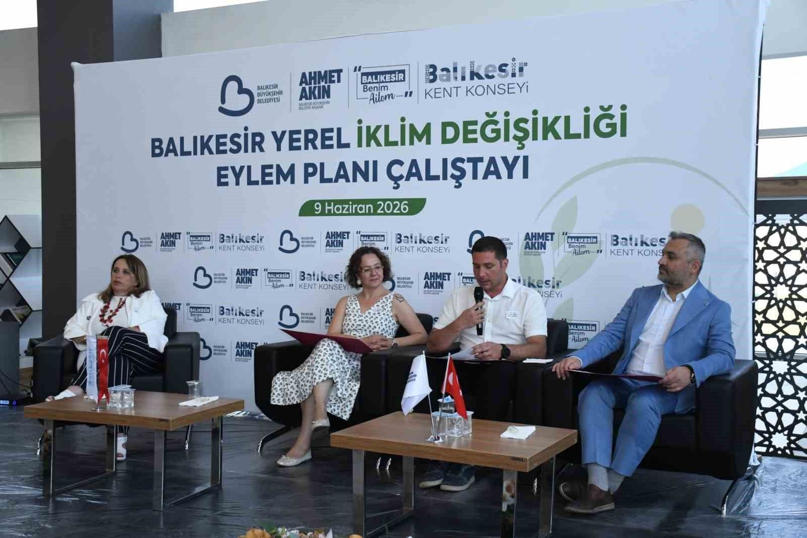 Balıkesir'den İklim Değişikliğine Karşı Kapsamlı Eylem Planı Çalıştayı
