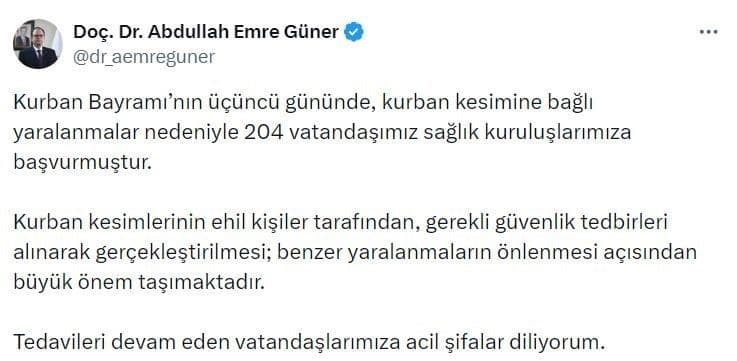 İstanbul İl Sağlık Müdürü Abdullah Emre Güner'in Kurban Bayramı yaralanmaları hakkındaki tweeti.