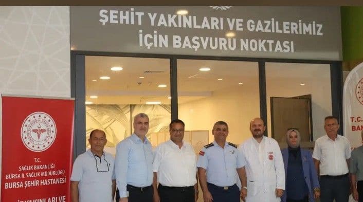 Bursa Şehir Hastanesi'nde Şehit Yakınları ve Gaziler İçin Özel Başvuru Noktası Hizmete Girdi